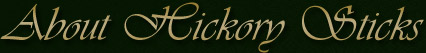 Hickory Sticks International